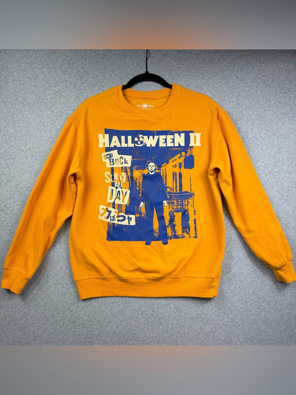 Halloween II He’s Back Slay All Day Sweatshirt Michael Myers Horror Size Small